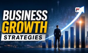 Business Growth Strategies That Help Companies Scale With Confidence